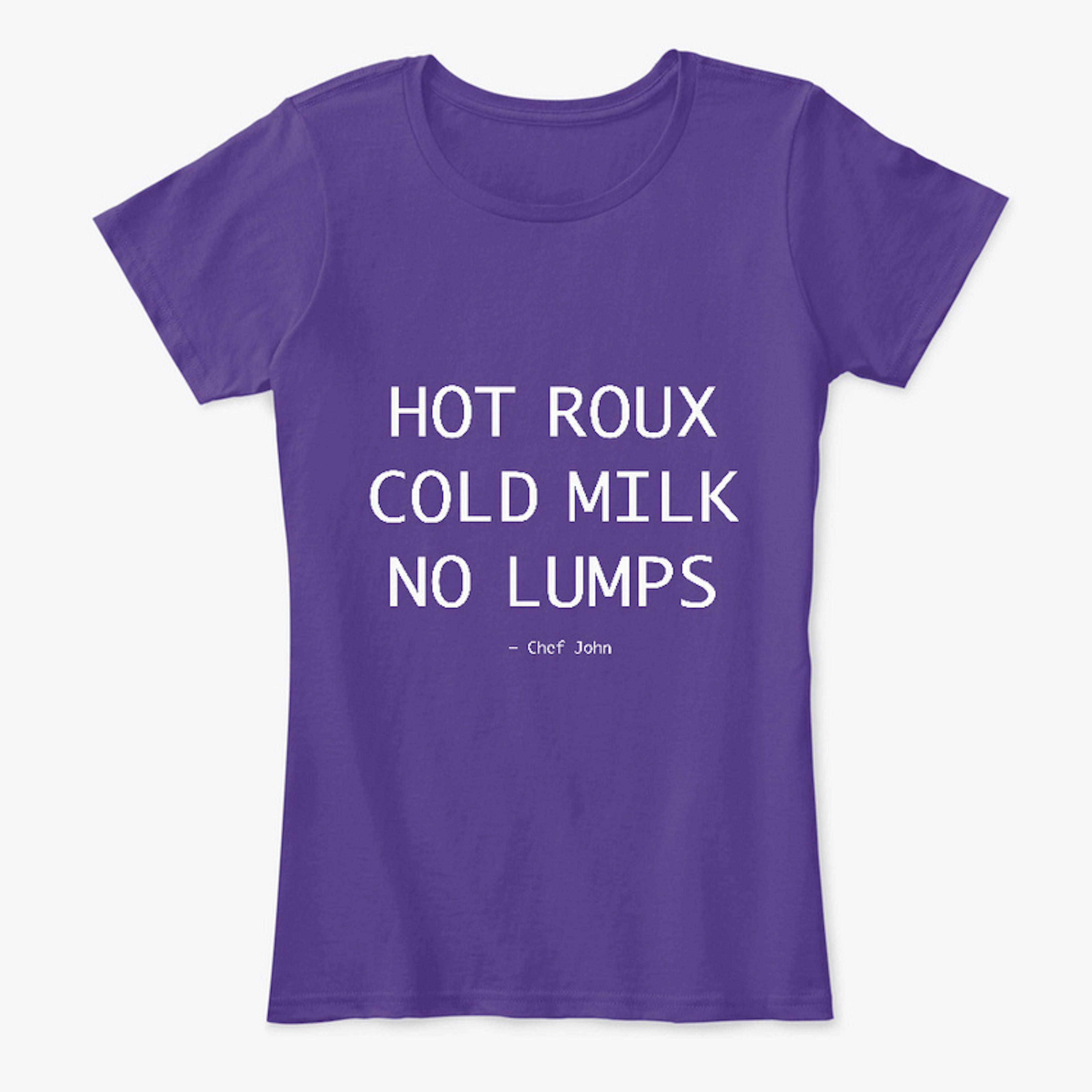 Hot Roux, Cold Milk, No Lumps